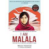 I Am Malala How One Girl Stood Up for Education and Changed the World