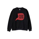 I Can Explain It to You Baskılı Siyah Bisiklet Yaka Sweatshirt