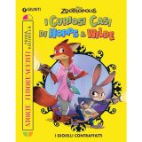 I gioielli contraffatti. I curiosi casi di Hopps & Wilde. Zootropolis. Storie fluorescenti