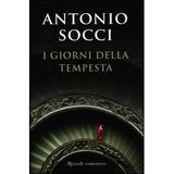 I giorni della tempesta by Antonio Socci(2012-05-31)