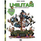 I Militari: Volume 1: Ai posti di combattimento! | Fumetto umoristico sull'esercito