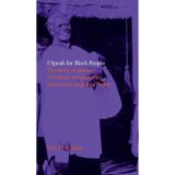 I Speak for Black People: The story of pioneer Christian missionaries James and Angelina Noble