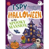 I Spy Halloween in the Spooky Mansion: Spot Pumpkins, Candy, Friendly Monsters & More! A Cute Halloween Gift for Toddlers (I Spy Books for Toddlers, Band 26)