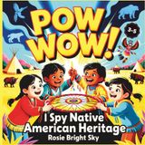 I Spy Native American Heritage: A Fun Seek-and-Find Adventure That Celebrates Culture, Nature & Tradition