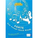 IADESİZ-Porte Çok Amaçlı Müzik Defteri (5-8. Sınıflara): (5. - 8. Sınıflar İçin)
