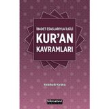 İbadet Esaslarıyla İlgili Kur'an Kavramları - Abdulkadir Karakuş