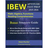 IBEW Aptitude Test Prep with 800+ Practice Questions, 4 Full-Length Exams, Online Simulators & Interview Guide: IBEW Aptitude Exam Prep | Ultimate Study Guide with IBEW Interview Guide