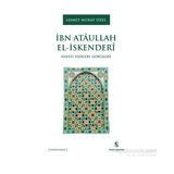 İbn Ataullah El-İskenderi - Ahmet Murat Özel