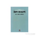 İBN HAZM - MUHAMMED EBU ZEHRA