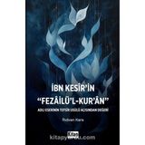 İbn Kesir'in Fezailü'l Kur'an Adlı Eserinin Tefsir Usulü Açısından Değeri