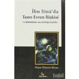 İbn Sina’da Tanrı Evren İlişkisi ve Şehristani’nin Ona Yönelttiği Eleştiriler - Hasan Hüseyin Bircan