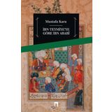 İbn Teymiye’ye Göre İbn Arabi - Mustafa Kara