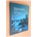 Ibrahim (A.s.)' In Yolu - S. Ahmet Kaya