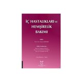 İç Hastalıkları Ve Hemşirelik Bakımı - Kolektif