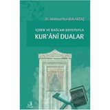 İçerik ve Bağlam Boyutuyla Kurani Dualar Mehmet Nurullah Aktaş-Fecr Yayınları