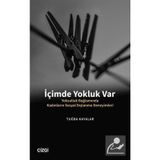 İçimde Yokluk Var - Tuğba Kayalar