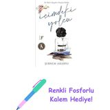 Içimdeki Yolcu: Bir Kadın Seyyahın Yeryüzü Notları + Renkli Fosforlu Kalem - Hayır