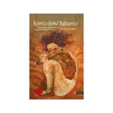 İçimizdeki Yabancı Nefretin Kökenleri - Arno Gruen