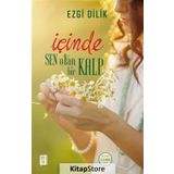 İçinde Sen Olan Bir Kalp - Ezgi Dilik