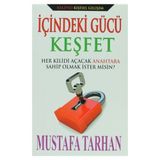 İçindeki Gücü Keşfet - Mustafa Tarhan