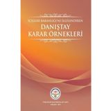 İçişleri Bakanlığı'nı İlgilendiren Danıştay Karar Örnekleri - Kolektif