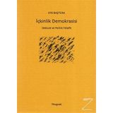 İçkinlik Demokrasisi - Efe Baştürk