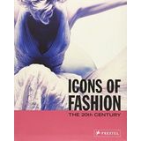 Icons of Fashion: The 20th Century (Prestel's Icons) by Gerda Buxbaum (2005-03-04)