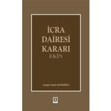 İcra Dairesi Kararı - Cengiz Topel Çelikoğlu