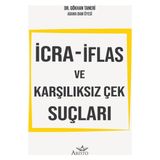 Icra - Iflas ve Karşılıksız Çek Suçları - Gökhan Taneri