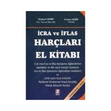 İcra Ve İflas Harçları El Kitabı - Hüseyin Demir - Erdem Demir