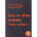 İcra ve İflas Hukuku Ders Notları