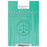 İcra ve İflas Hukuku Lex Legatus / Necip Özgür Oluklu