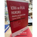 İcra Ve İflas Hukuku Pratik Çalışma Kitabı Tamamı Çözümlü