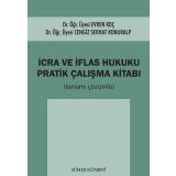 İcra ve İflas Hukuku-Pratik Çalışma Kitabı
