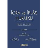 İcra ve İflas Hukuku Temel Bilgiler / Oğuz Atalay / On İki Levha Yayınları / 9786255823526