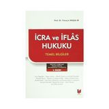 İCRA VE İFLAS HUKUKU TEMEL BILGILER - TİMUÇİN MUŞUL