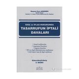 İcra Ve İflas Hukukunda Tasarrufun İptali Davaları-Haşmet Sırrı Akşener