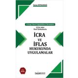 İcra ve İflas Hukukunda Uygulamalar (Ciltli)