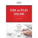 İcra Ve İflas Suçları - İcra Hukuku Dizisi - 5. Baskı, Mart 2025