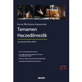 İcra ve İflâs Kanunu Kapsamında Tamamen Haczedilmezlik Ayça Handan Atakul Özata 1. Baskı, Eylül 2023