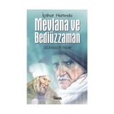 İÇTİHAD HATTINDA MEVLANA VE BEDİÜZZAMAN - SELAHADDIN YAŞAR