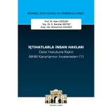 İçtihatlarla İnsan Hakları Ceza Hukukuna İlişkin Aihm Kararlarının İncelemeleri (1) / 9786254326165