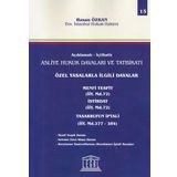 İçtihatlı Asliye Hukuk Davaları ve Tatbikatı - Özel Yasalarla İlgili Davalar Menfi Tespit, İstirdat, Tasarrufun İptali - Hasan Özkan