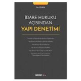 İdare Hukuku Açısından Yapı Denetim İlker Zeyrek 2020/02