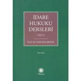 Idare Hukuku Dersleri Cilt 1 - yok - Siyah