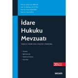 İdare Hukuku Mevzuatı Prof. Dr. Süleyman Arslan,Prof. Dr. Bahtiyar Akyılmaz,Prof. Dr. Murat Sezginer,Prof. Dr. Cemil Kay