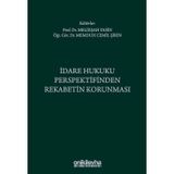 İdare Hukuku Perspektifinden Rekabetin Korunması