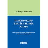 İdare Hukuku Pratik Çalışma Kitabı (Ciltli) - M. Ali Aydın