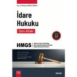 İdare Hukuku Soru Kitabı Tamamı Çözümlü Doç. Dr. Müzeyyen Eroğlu Durkal 4. Baskı, Ocak 2025