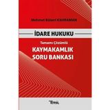 İdare Hukuku - Tamamı Çözümlü - Kaymakamlık Soru Bankası
